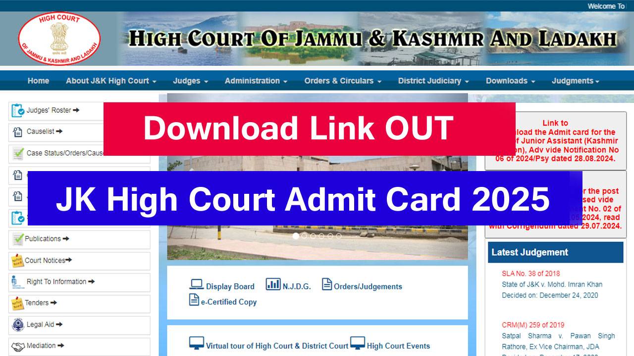 JK High Court Admit Card 2025 Download Link for Written Exam, Release Date, Exam Date Details